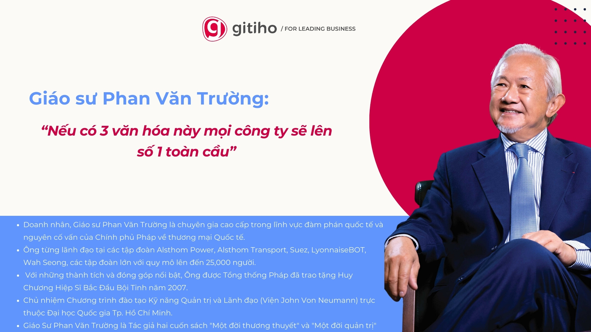 Giáo Sư Phan Văn Trường Với Quan điểm 3 Văn Hóa Tạo Nên Một Doanh