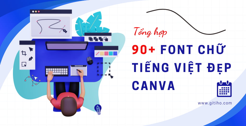 Tổng hợp 90+ font việt hóa Canva: Tạo dấu ấn riêng cho thiết kế