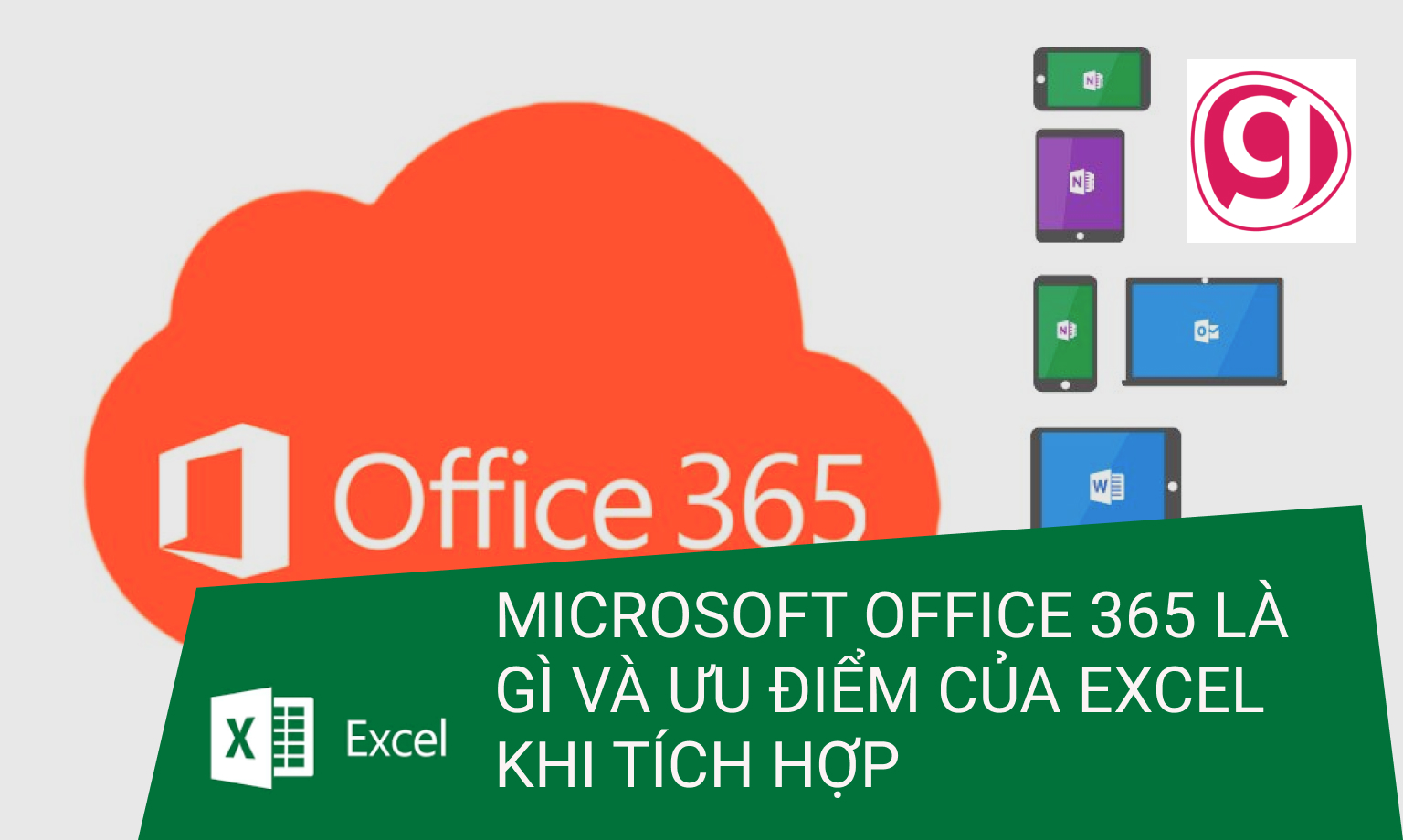 Hướng Dẫn Các Ưu Điểm Của Microsoft Office 365 Và Cách Cài Đặt